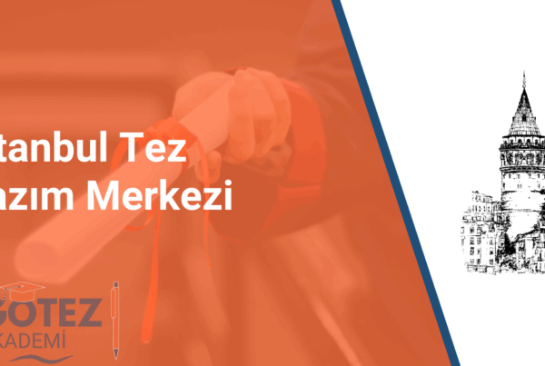 İstanbul tez yazım merkezi