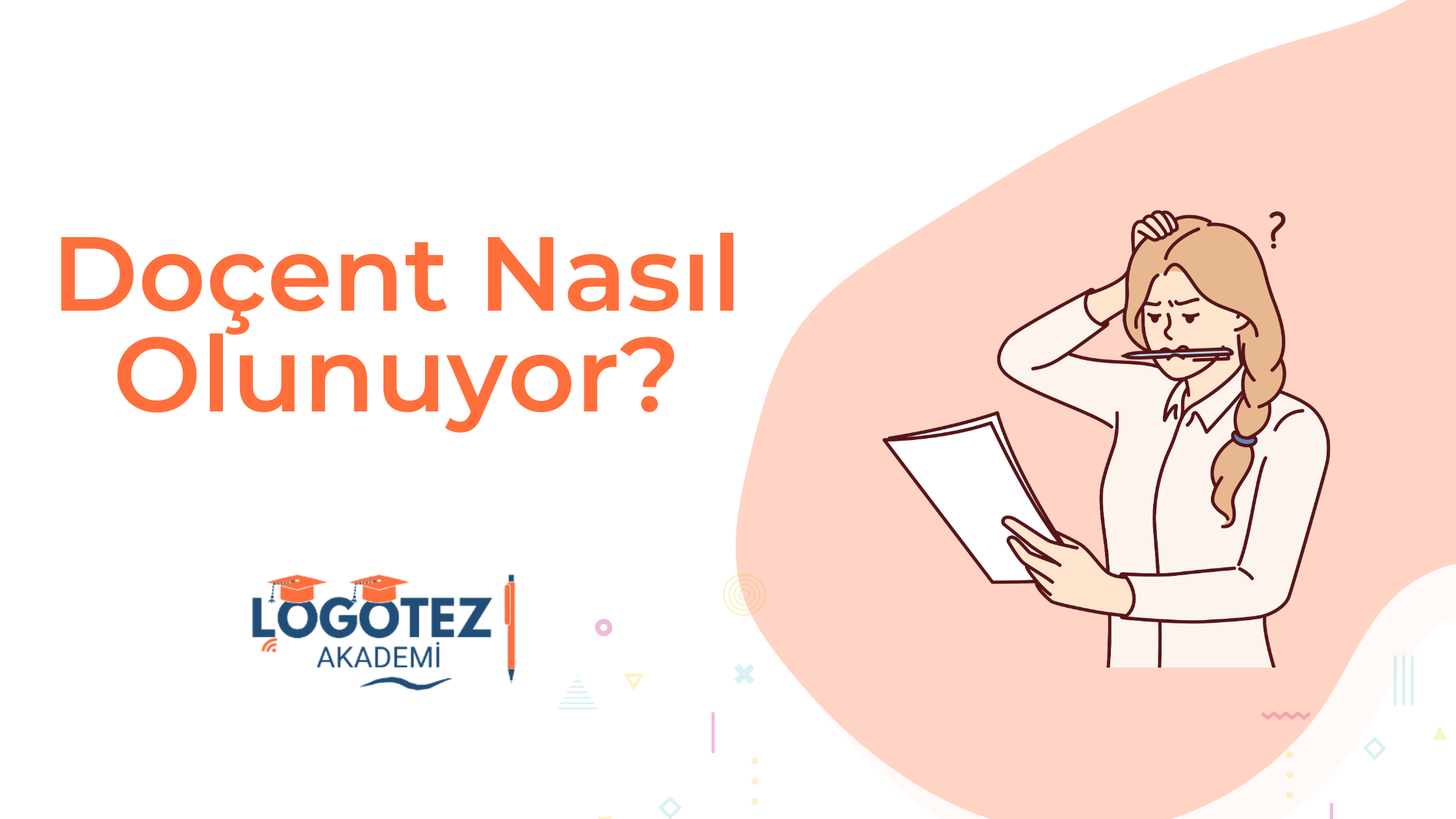Doçent Nasıl Olunuyor?