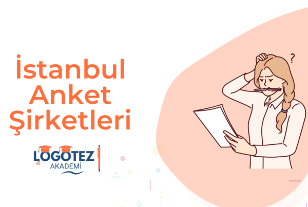 İstanbul Anket Şirketleri