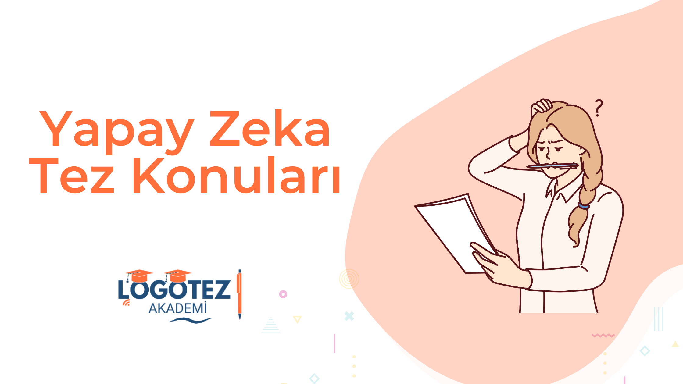 Yapay Zeka Tez Konuları