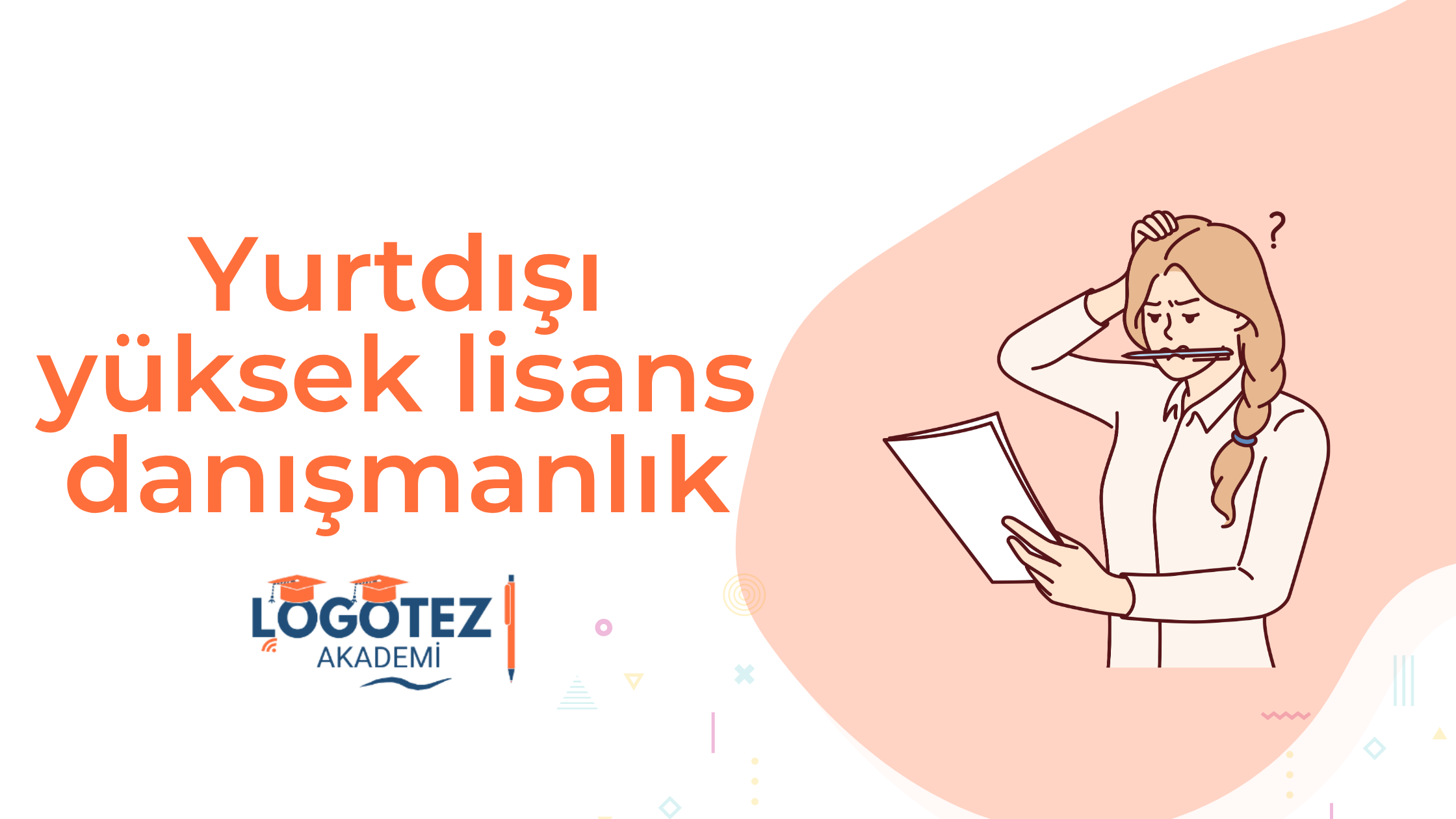 Yurtdışı yüksek lisans danışmanlık