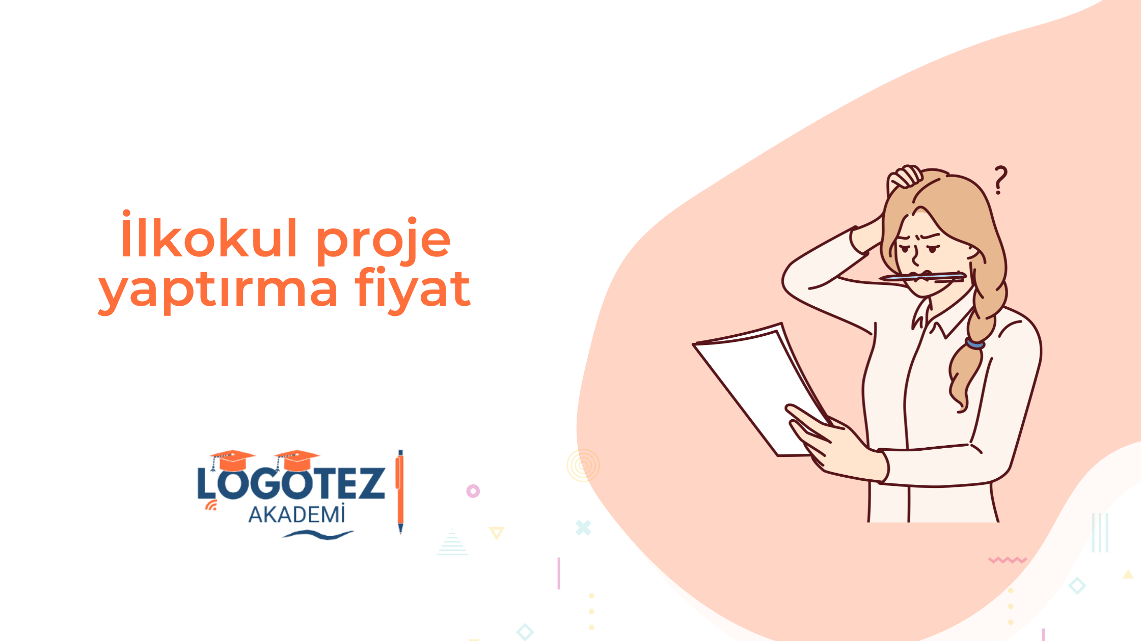 İlkokul proje yaptırma fiyat