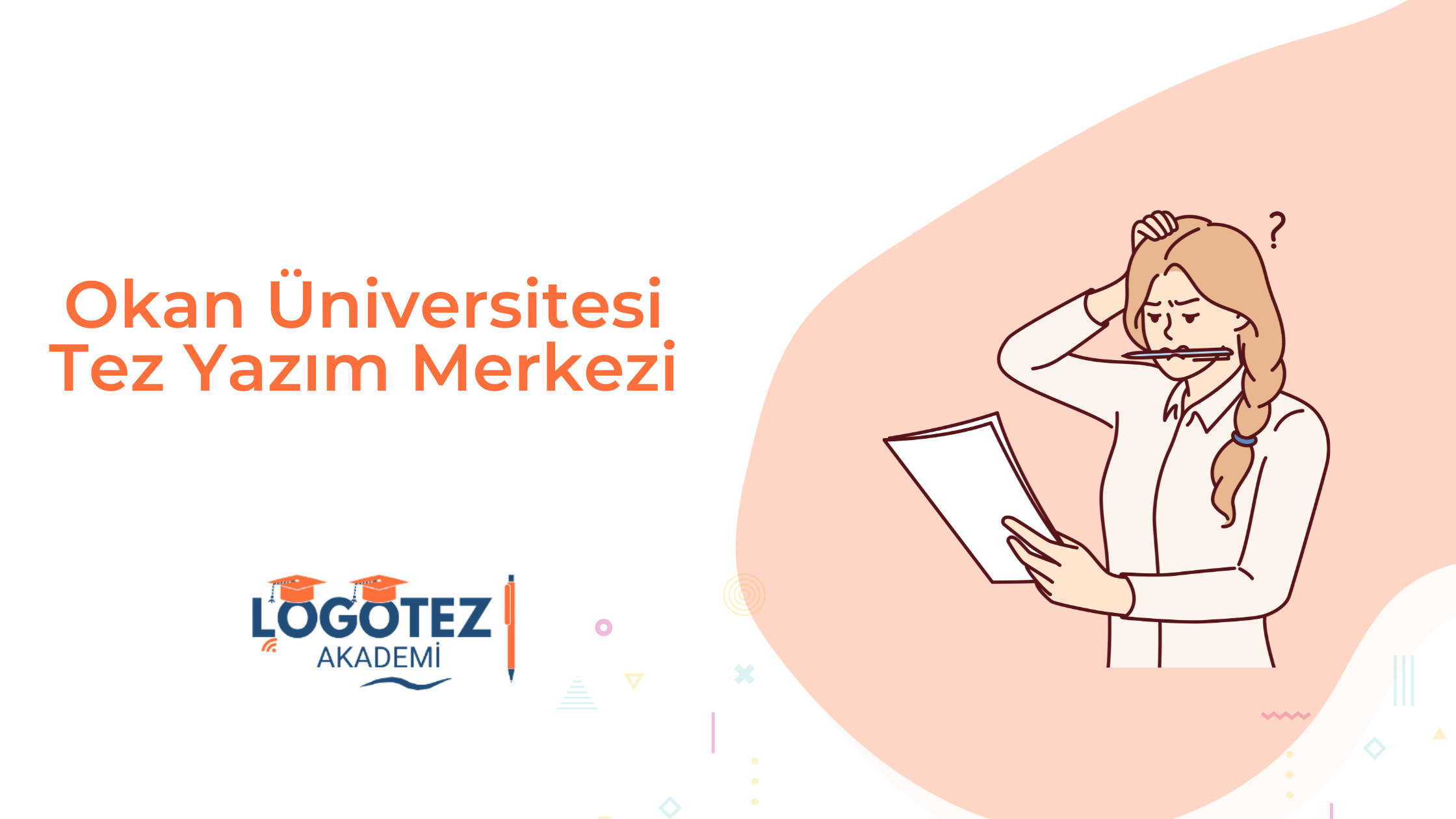 Okan Üniversitesi Tez Yazım Merkezi